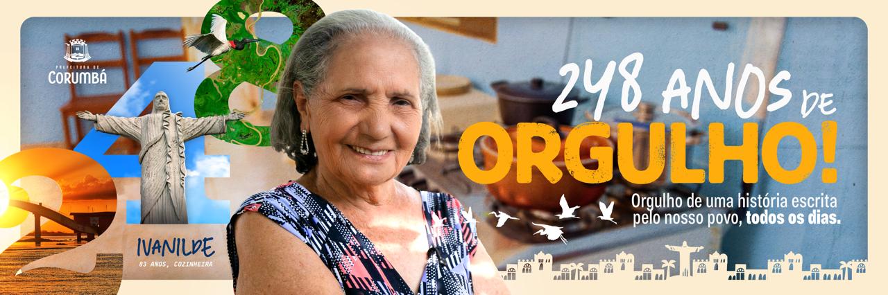 Nossa Cidade, Nossas Raízes: Corumbá celebra 248 anos valorizando sua população