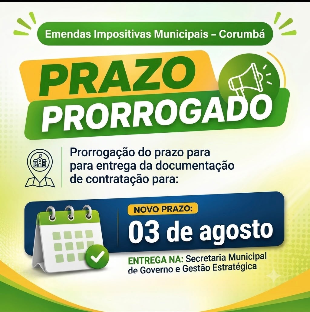 Corumbá prorroga prazo para entidades habilitarem recursos das Emendas Impositivas Corumbá prorroga prazo para entidades habilitarem recursos das Emendas Impositivas